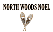 North Woods Noel